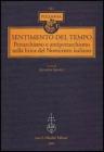 Sentimento del tempo. Petrarchismo e antipetrarchismo nella lirica del Novecento italiano