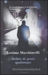 Delitti di gente qualunque Delitti di gente qualunque