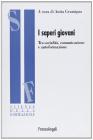 I saperi giovani. Tra socialit�, comunicazione e autoformazione