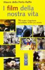 I film della nostra vita