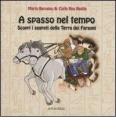 A spasso nel tempo. Scopri i segreti della Terra dei Faraoni