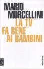La Tv fa bene ai bambini