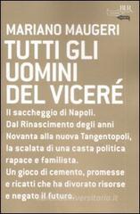 Tutti gli uomini del vicer�