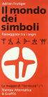 Il mondo dei simboli. Passeggiate tra i segni