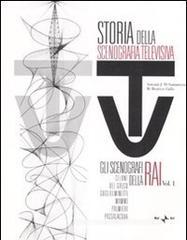 Storia della scenografia televisiva vol.1 Storia della scenografia televisiva vol.1