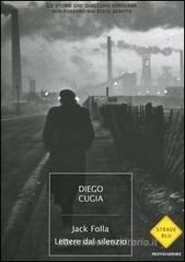 Jack Folla. Lettere dal silenzio Jack Folla. Lettere dal silenzio