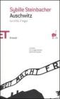 Auschwitz. La citt�, il lager