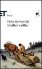 Umiliati e offesi