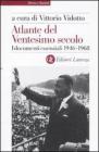 Atlante del ventesimo secolo. I documenti essenziali. 1946-1968 vol.3