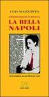 La Bella Napoli