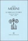 Le briglie d'oro. Poesie per Marina 1984-2004