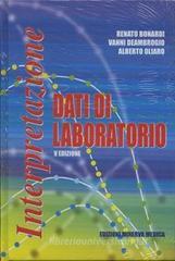 Interpretazione dei dati di laboratorio Interpretazione dei dati di laboratorio