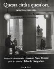 Questa citt� a quest'ora. Genova e dintorni