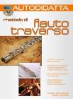 Flautista autodidatta. Con CD