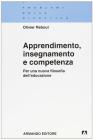 Apprendimento, insegnamento e competenza. Per una nuova filosofia dell'educazione