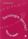 Sociologia perch�?