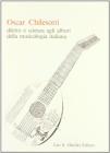 Oscar Chilesotti. Diletto e scienza agli albori della musicologia italiana. Studi e ricerche