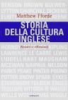 Storia della cultura inglese. Pensieri e riflessioni