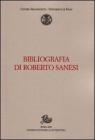 Bibliografia di Roberto Sanesi