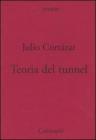 Teoria del tunnel. Nota per una collocazione del surrealismo e dell'esistenzialismo