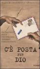 C'� posta per Dio. Protagonisti della vita italiana �sfidano� l'Onnipotente