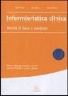 Infermieristica clinica. Abilit� di base e avanzate