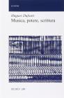 Musica, potere, scrittura