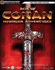 Age of Conan. Guida strategica ufficiale