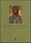 Canti della divina liturgia e settimana santa. Rito bizantino. Testo greco a fronte