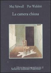 La camera chiusa La camera chiusa