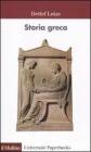 Storia greca. Dalle origini all'et� ellenistica