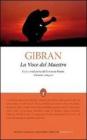 La voce del maestro. Ediz. integrale