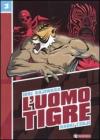 L' Uomo Tigre vol.3