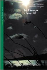 Tra il tempo e l'eternit�