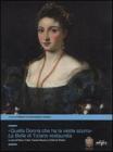 �Quella donna che ha la veste azzurra�. La Bella di Tiziano restaurata