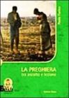 La preghiera tra ascolto e lezione