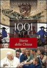 Milleuno fatti. Storia della Chiesa