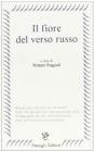 Il fiore del verso russo