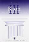 Kion. Corso di recupero e sostegno della lingua e cultura greca. Per il Liceo classico vol.3