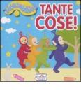 Tante cose! Teletubbies