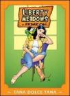 Tana dolce tana. Liberty meadows vol.2