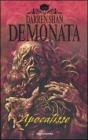 Apocalisse. Demonata vol.6