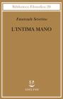 L' intima mano. Europa, filosofia, cristianesimo e destino