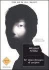 Un oscuro bisogno di uccidere. Storie nere tra follia e malvagit�