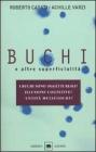 Buchi e altre superficialit�