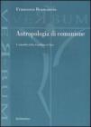 Antropologia di comunione. L'attualit� della �Gaudium et Spes�
