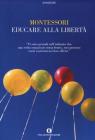 Educare alla libert�