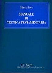 Manuale di tecnica testamentaria