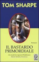 Il bastardo primordiale
