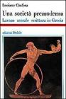 Una societ� premoderna. Lavoro, morale, scrittura in Grecia